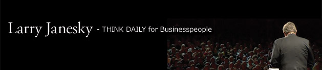 Larry Janesky: Think Daily