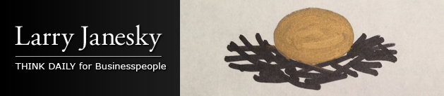 Larry Janesky: Think Daily