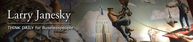 Larry Janesky: Think Daily