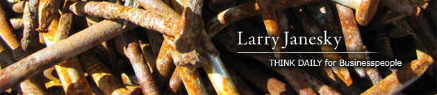 Larry Janesky: Think Daily