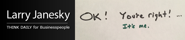 Larry Janesky: Think Daily