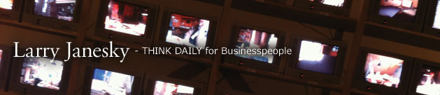 Larry Janesky: Think Daily