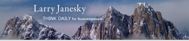 Larry Janesky: Think Daily