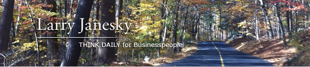 Larry Janesky: Think Daily