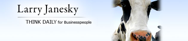 Larry Janesky: Think Daily