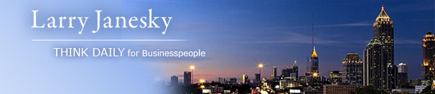 Larry Janesky: Think Daily