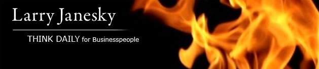 Larry Janesky: Think Daily