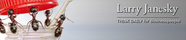 Larry Janesky: Think Daily