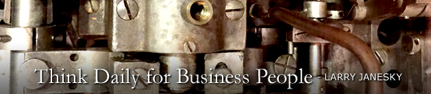 Larry Janesky: Think Daily