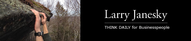 Larry Janesky: Think Daily