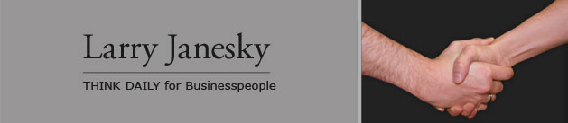 Larry Janesky: Think Daily