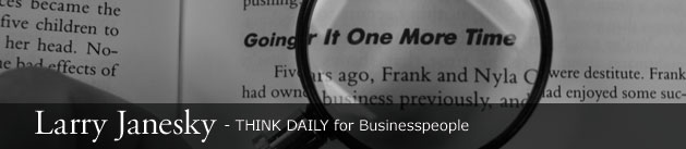 Larry Janesky: Think Daily