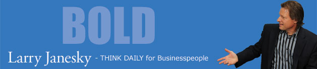 Larry Janesky: Think Daily