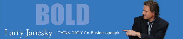 Larry Janesky: Think Daily