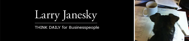 Larry Janesky: Think Daily