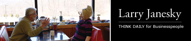 Larry Janesky: Think Daily