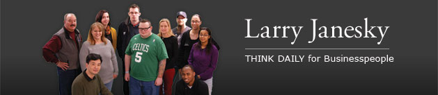 Larry Janesky: Think Daily