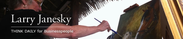 Larry Janesky: Think Daily