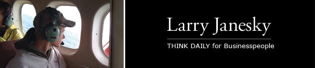 Larry Janesky: Think Daily