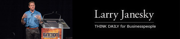 Larry Janesky: Think Daily