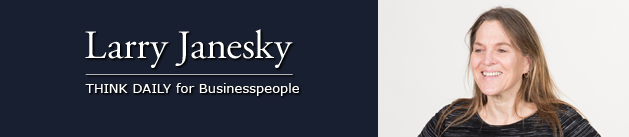 Larry Janesky: Think Daily