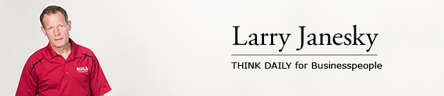 Larry Janesky: Think Daily
