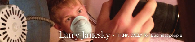 Larry Janesky: Think Daily