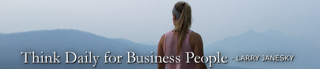 Larry Janesky: Think Daily