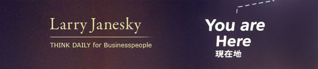 Larry Janesky: Think Daily