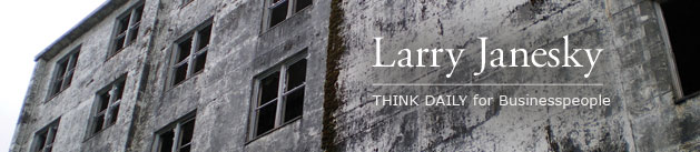 Larry Janesky: Think Daily