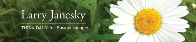 Larry Janesky: Think Daily