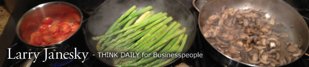 Larry Janesky: Think Daily
