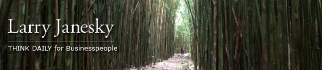 Larry Janesky: Think Daily