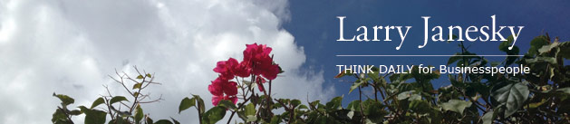 Larry Janesky: Think Daily