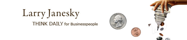 Larry Janesky: Think Daily