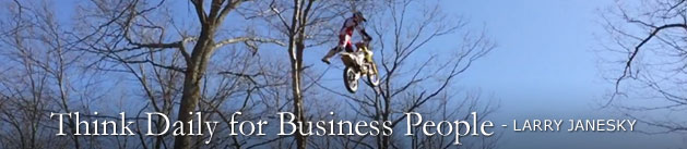 Larry Janesky: Think Daily