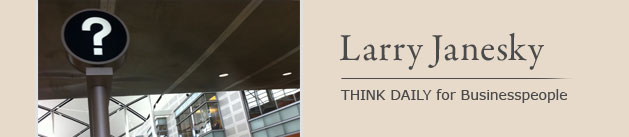 Larry Janesky: Think Daily