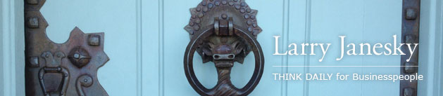 Larry Janesky: Think Daily