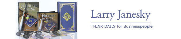 Larry Janesky: Think Daily