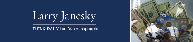 Larry Janesky: Think Daily