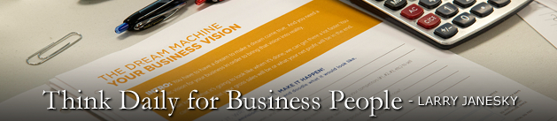 Larry Janesky: Think Daily