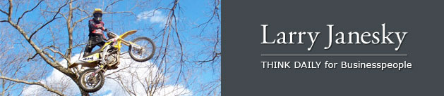 Larry Janesky: Think Daily