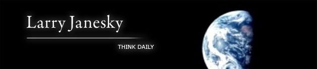 Larry Janesky: Think Daily