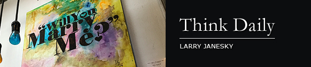 Larry Janesky: Think Daily