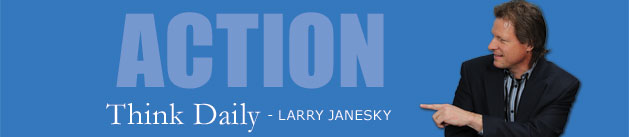 Larry Janesky: Think Daily