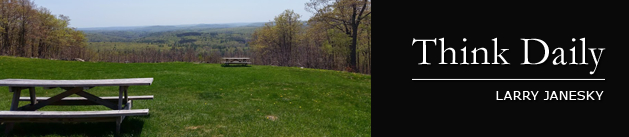 Larry Janesky: Think Daily