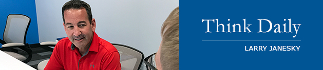 Larry Janesky: Think Daily