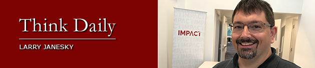 Larry Janesky: Think Daily