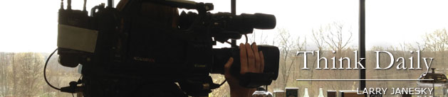 Larry Janesky: Think Daily