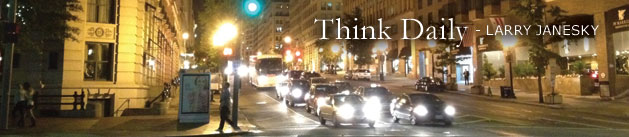Larry Janesky: Think Daily
